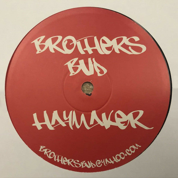 Brothers Bud : Pump Box / Haymaker (12")