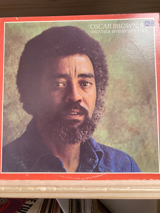 Oscar Brown, Jr. - Brother Where Are You - 12" Vinyl LP