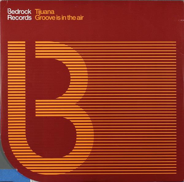 Tijuana : Groove Is In The Air (Remixes) (12")