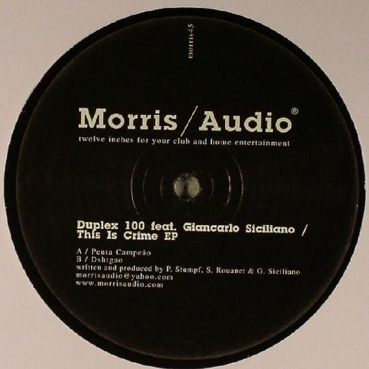 Duplex 100 Feat. Giancarlo Siciliano : This Is Crime EP (12", EP)