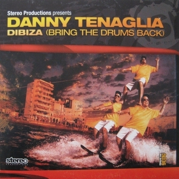Stereo Productions Presents Danny Tenaglia : Dibiza (Bring The Drums Back) (2x12")