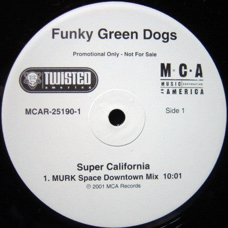 Funky Green Dogs : Super California (12", Promo)