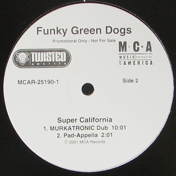Funky Green Dogs : Super California (12", Promo)