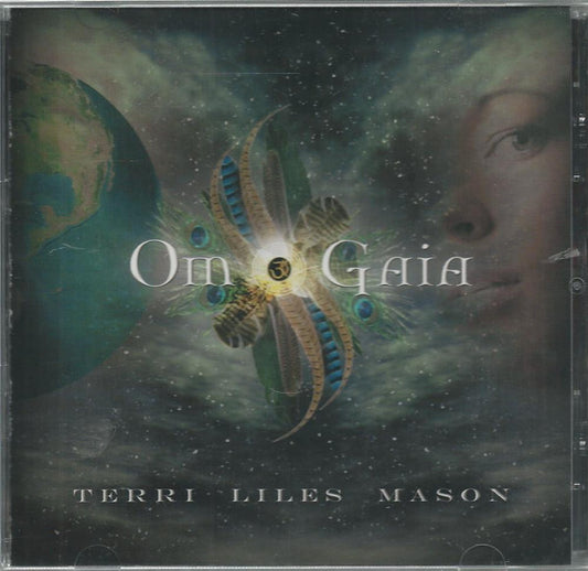 Terri Liles Mason : Om Gaia (CD, Album)