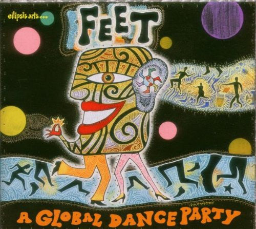 Various : Feet: A Global Dance Party (CD, Comp)