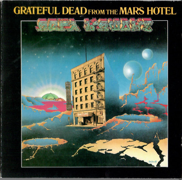 Grateful Dead* : From The Mars Hotel (CD, Album, RE)