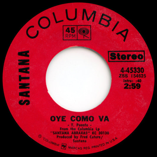 Santana : Oye Como Va (7", Single, Styrene, Pit)