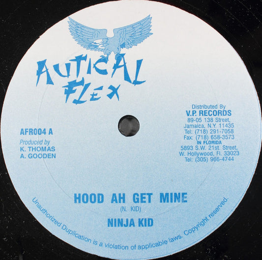 Ninja Kid : Hood Ah Get Mine (12")