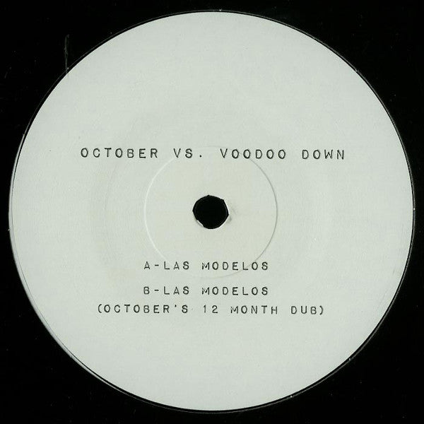 October Vs. Voodoo Down : Las Modelos (12", Ltd)