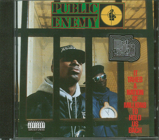 Public Enemy : It Takes A Nation Of Millions To Hold Us Back (CD, Album, RE)
