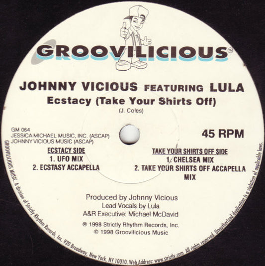 Johnny Vicious Featuring Lula : Ecstacy (Take Your Shirts Off) (12")