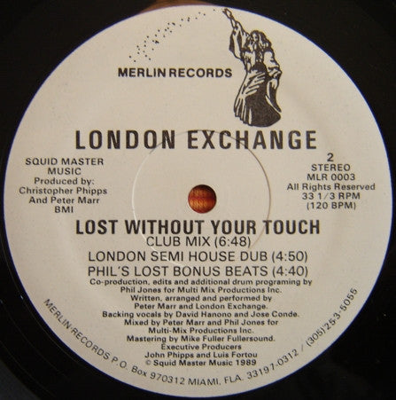 London Exchange : Lost Without Your Touch (12")