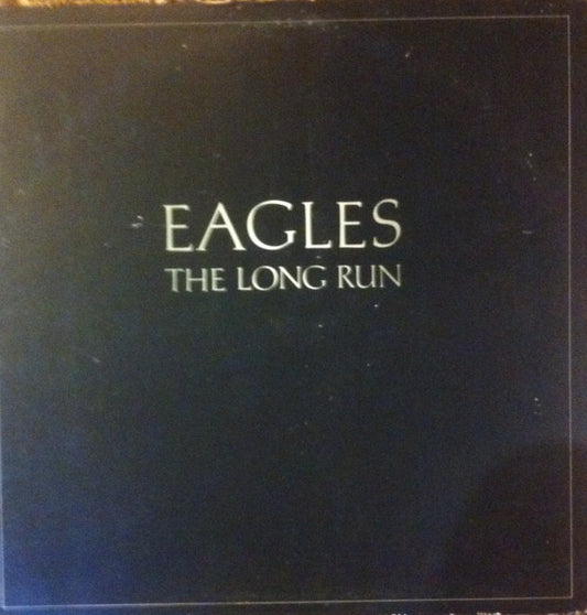 Eagles : The Long Run (LP, Album)