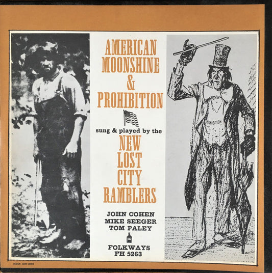 New Lost City Ramblers* : American Moonshine & Prohibition (LP, Album, 121)