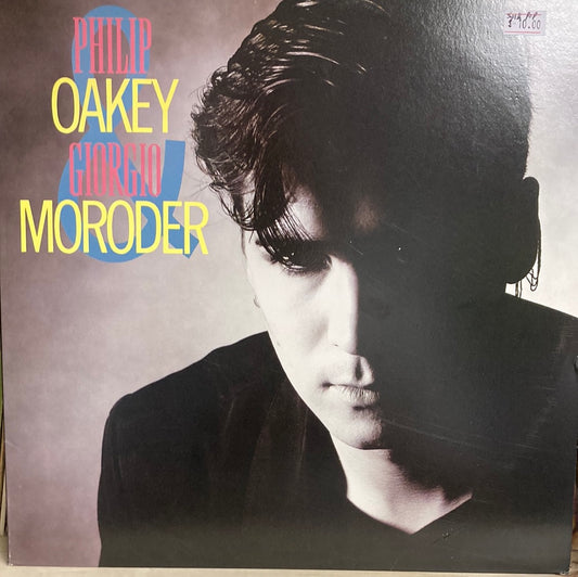 Philip Oakey & Giorgio Moroder - Philip Oakey & Giorgio Moroder
