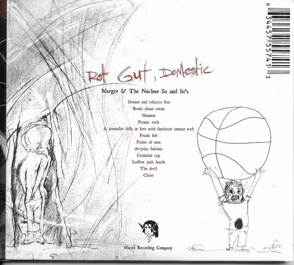 Margot & The Nuclear So And So's : Rot Gut, Domestic (CD, Album, Dig)