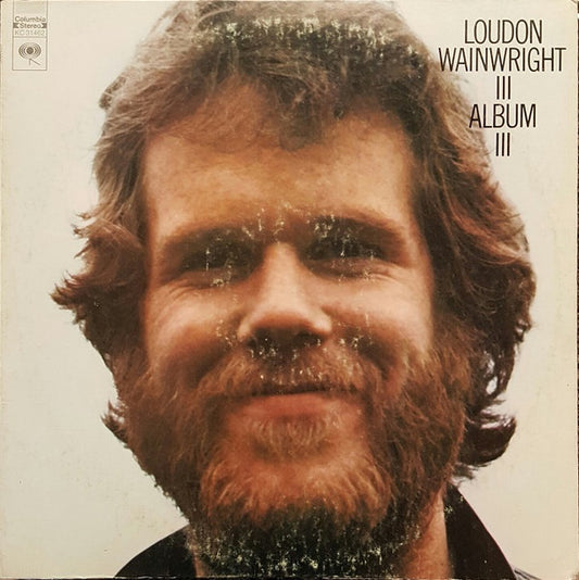 Loudon Wainwright III : Album III (LP, Album, Ter)