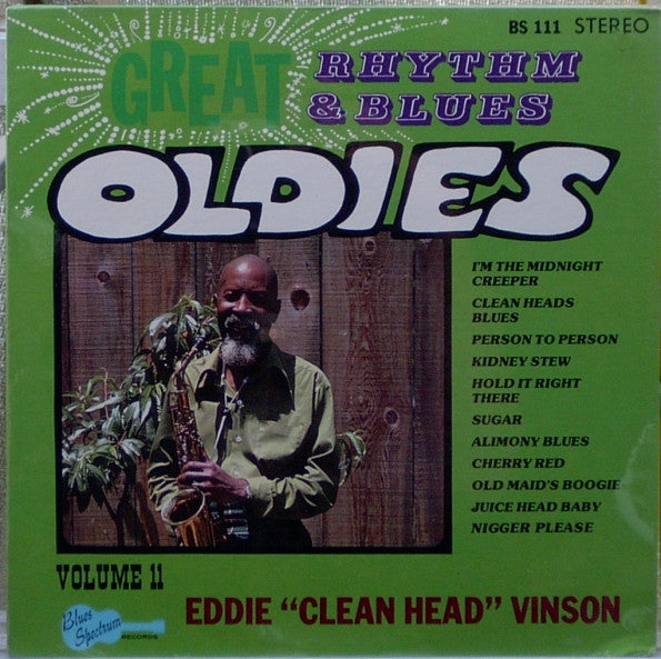 Eddie "Cleanhead" Vinson : Great Rhythm & Blues Oldies Volume 11 - Eddie "Cleanhead" Vinson (LP, Album)