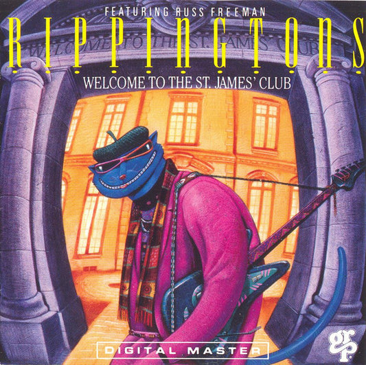 Rippingtons, The Featuring Russ Freeman (2) : Welcome To The St. James' Club (Album,Club Edition,Reissue)