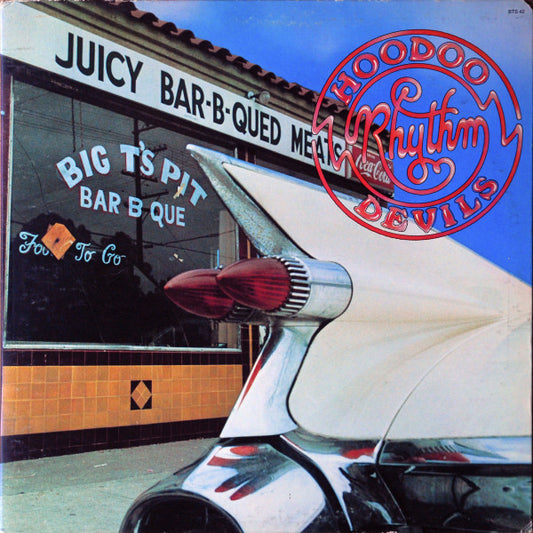 Hoodoo Rhythm Devils : The Barbecue Of Deville (LP, Album, San)