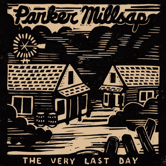 Parker Millsap : The Very Last Day (CD, Album)