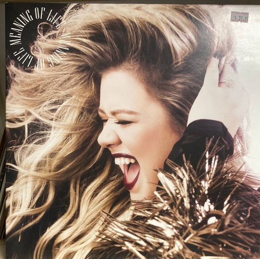 Kelly Clarkson - Meaning of Life - 12" Vinyl LP Gatefold