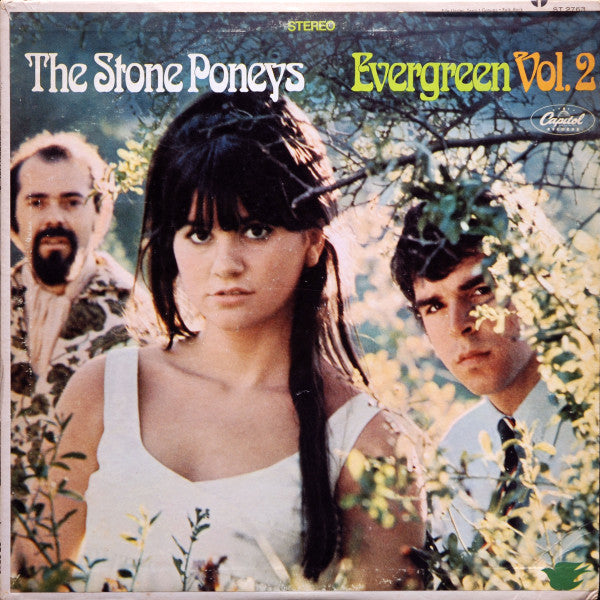 The Stone Poneys : Evergreen Vol. 2 (LP, Album, Scr)