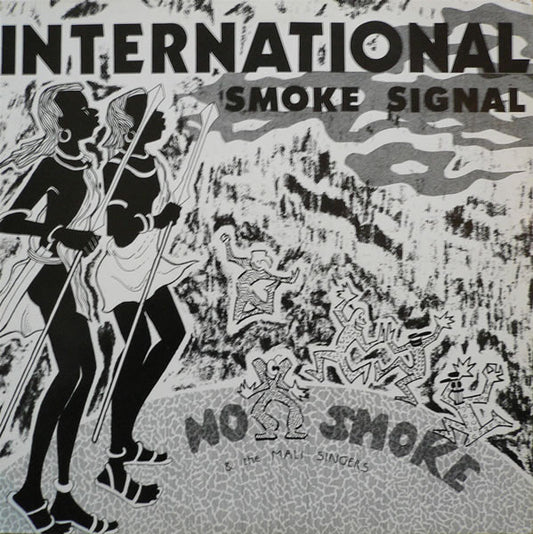 No Smoke : International Smoke Signal (LP)