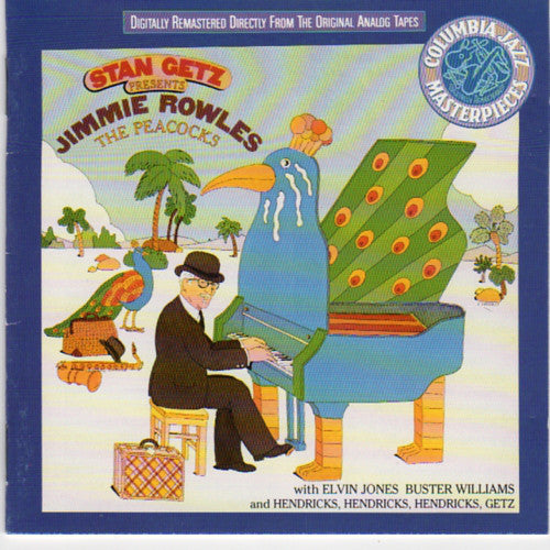Stan Getz Presents Jimmie Rowles* : The Peacocks (CD, Album, RE, RM)