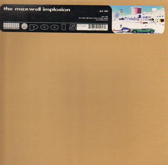 The Maxwell Implosion : Jet Ski (12")