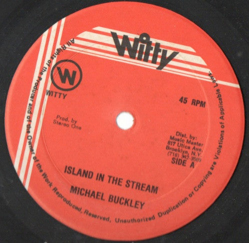 Michael Buckley (2) / Captain Barkey : Island In The Stream / Foreign Duppy (12")