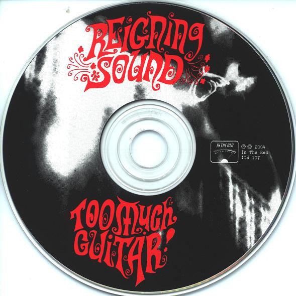 Reigning Sound : Too Much Guitar (CD, Album)