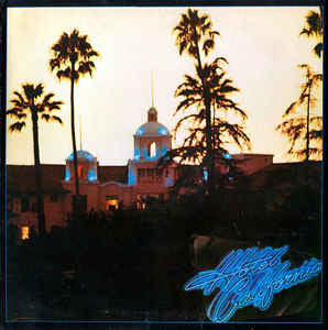Eagles : Hotel California (LP, Album, RE, SP )