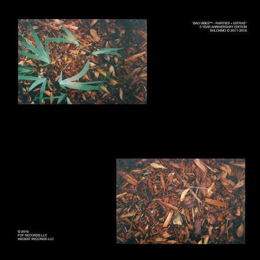 Shlohmo : Bad Vibes - Rarities & Extras (LP)