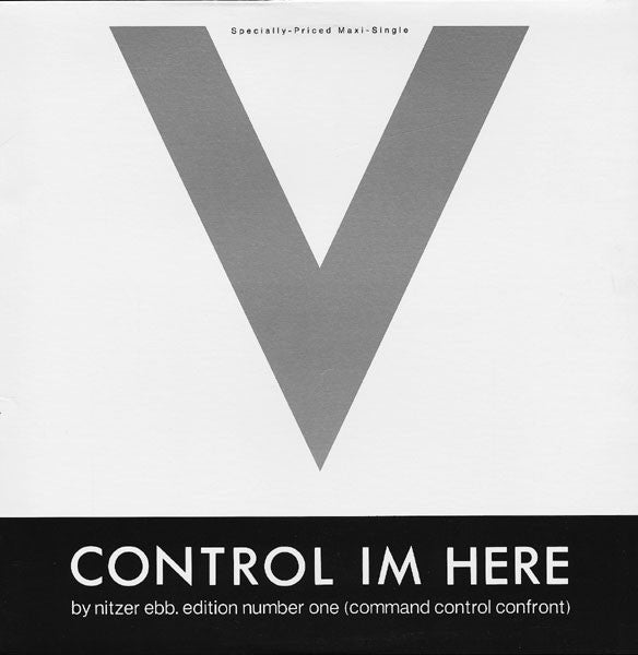 Nitzer Ebb : Control Im Here Edition Number One (Command Control Confront) (12", Maxi, SRC)