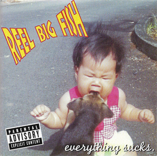 Reel Big Fish : Everything Sucks. (CD, Album, Enh, RE)