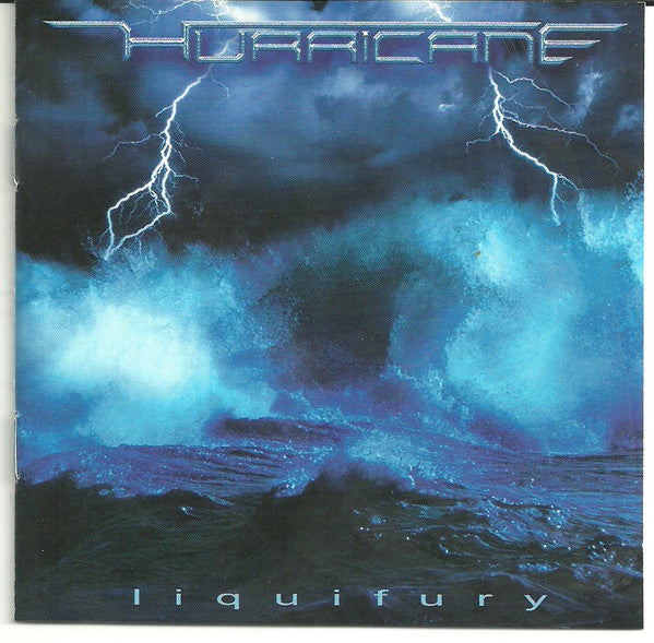 Hurricane (9) : Liquifury (CD, Album)