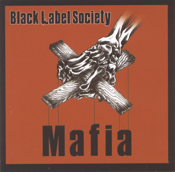 Black Label Society : Mafia (CD, Album)
