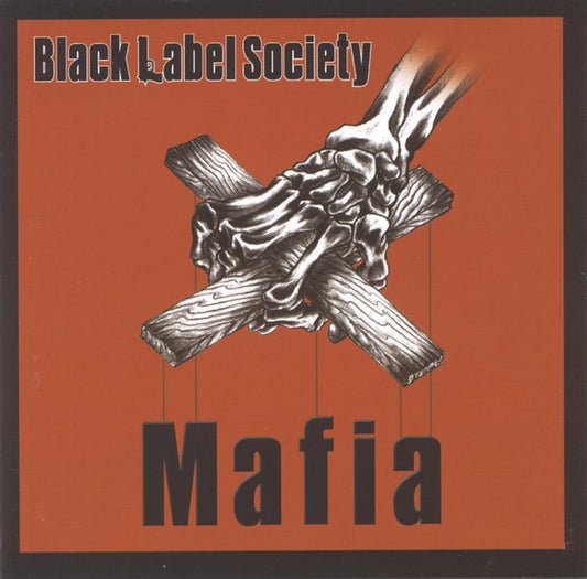 Black Label Society : Mafia (CD, Album)
