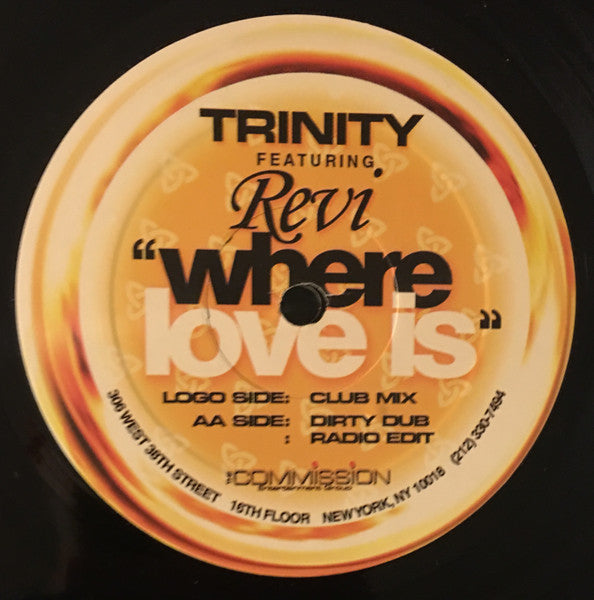 Trinity (20) Feat. Revi : Where Love Is (2x12")