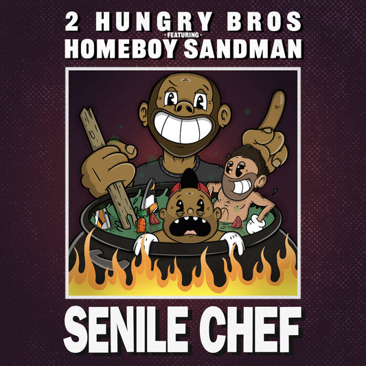 2 Hungry Bros featuring Homeboy Sandman 12" LP